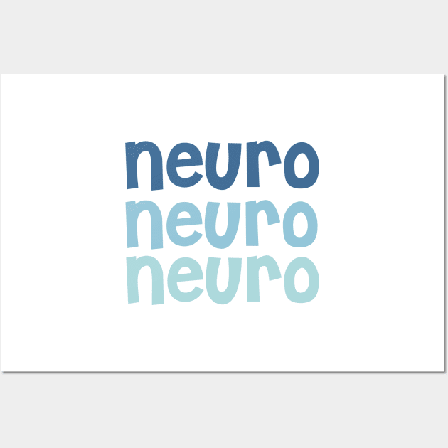 Neuroscience - Neuro (Blue) - Occupational Therapy Wall Art by smileyfriend